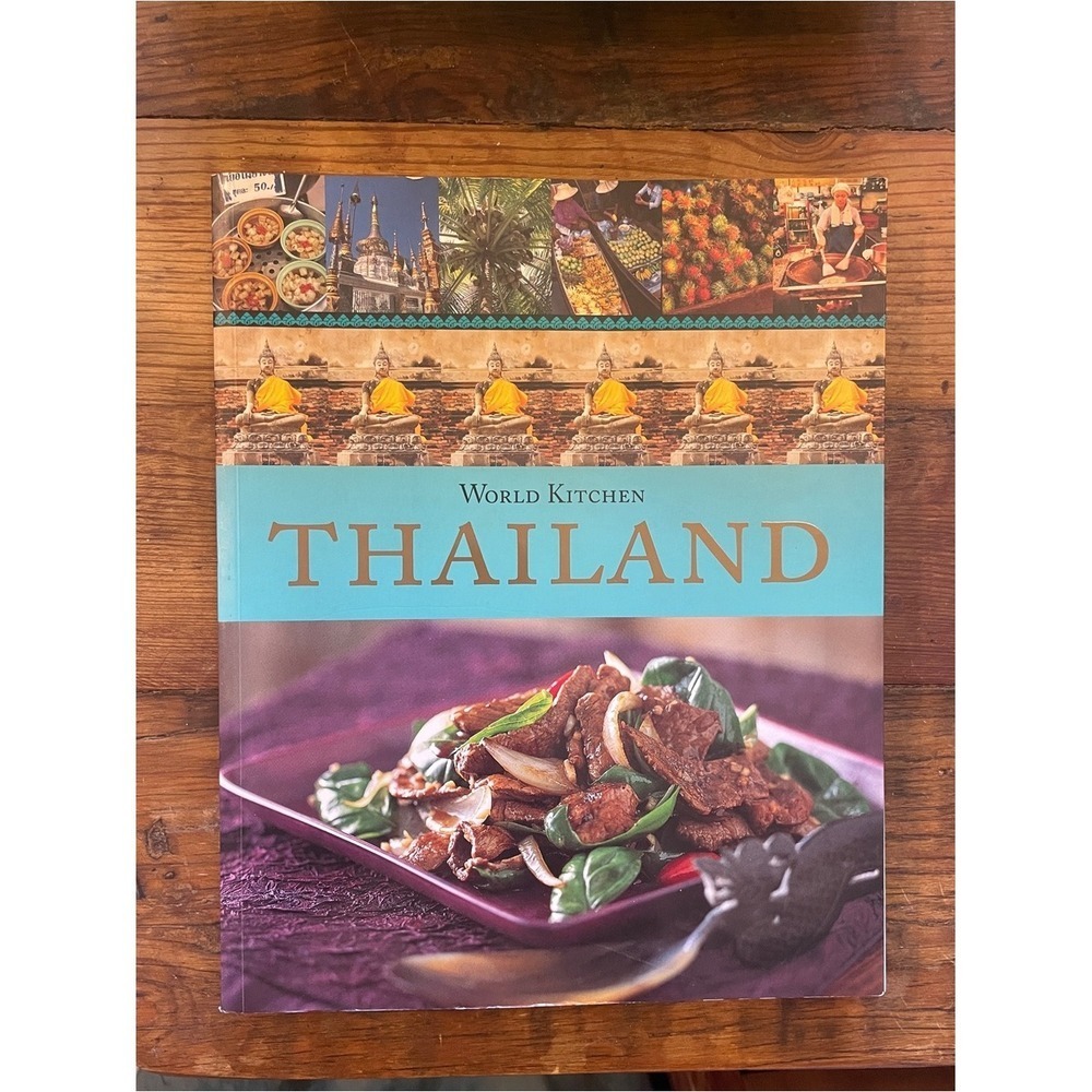 Thailand Cookbook Recipes World Kitchen Book Food